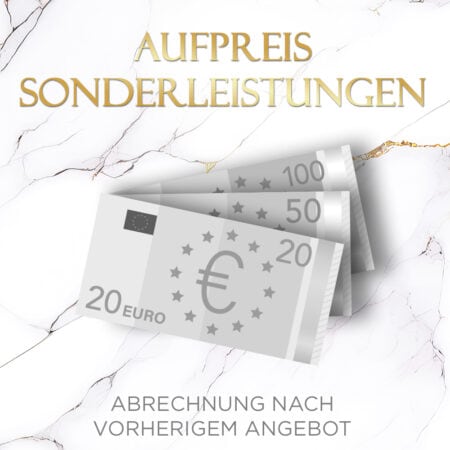 Aufpreis / Sonderleistungen